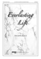 Everlasting Life SATB choral sheet music cover